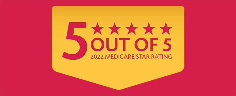 Exciting news about 2022 Medicare Star Ratings